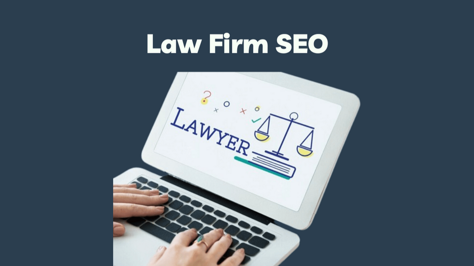 Hero banner: 'Law Firm SEO' on a dark blue background above a laptop screen showing a lawyer-themed graphic with scales and the word LAWYER.